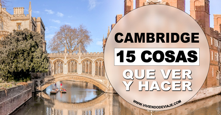 Que ver en Cambridge, lugares imprescindibles Que ver en Cambridge, lugares imprescindibles
